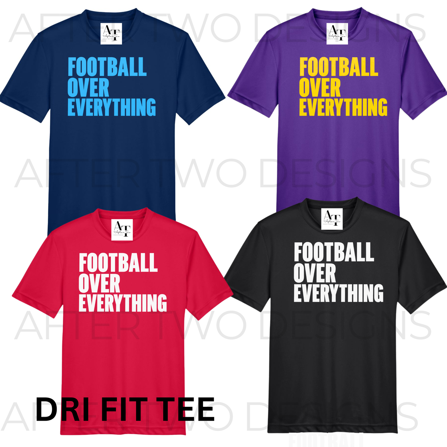Football Over Everything Drifit Tee - MTO